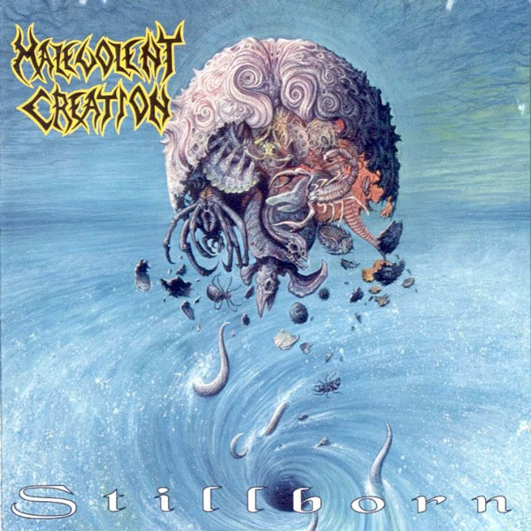 malevolent creation stillborn