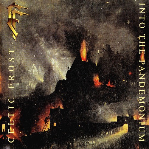 celtic frost-into_the_pandemonium-front