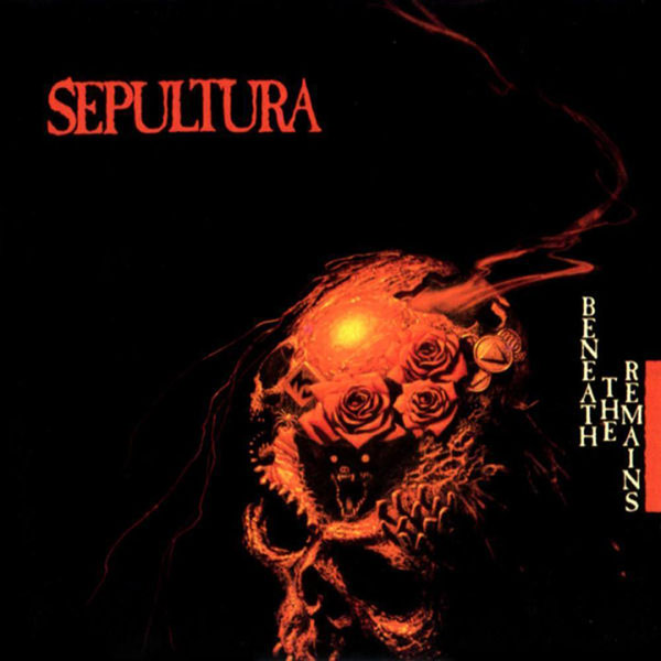 SEPULTURA-Beneath The Remains front