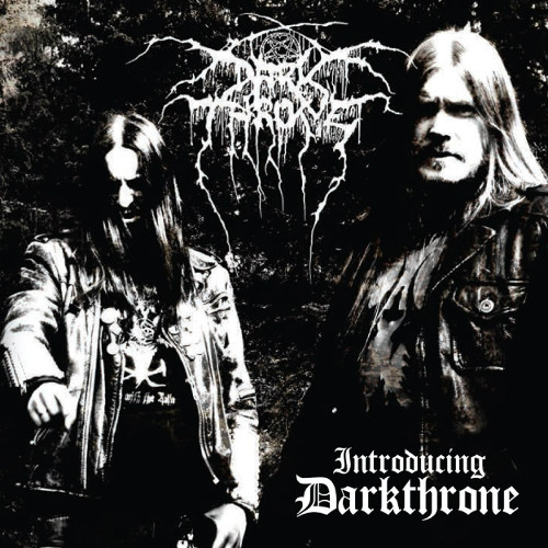 DARKTHRONE introducing Darkthrone